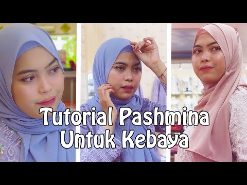 tutorial-pashmina-untuk-kebaya-|-cewek-wajib-nonton
