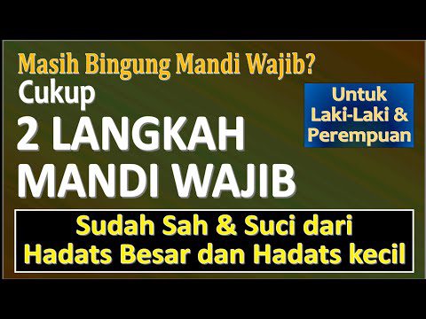 2-langkah-mandi-wajib-(lengkap-prakteknya)---ust.-mahmud-asy-syafrowi
