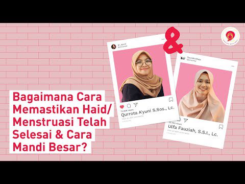 bagaimana-cara-mandi-wajib-yang-benar-setelah-haid/-menstruasi?